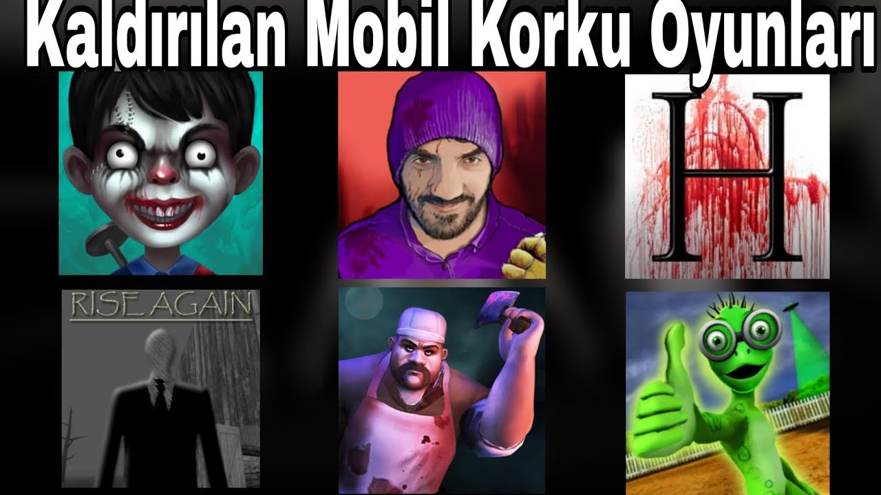Kaldırılan Mobil Korku Oyunları|Part 1-20|