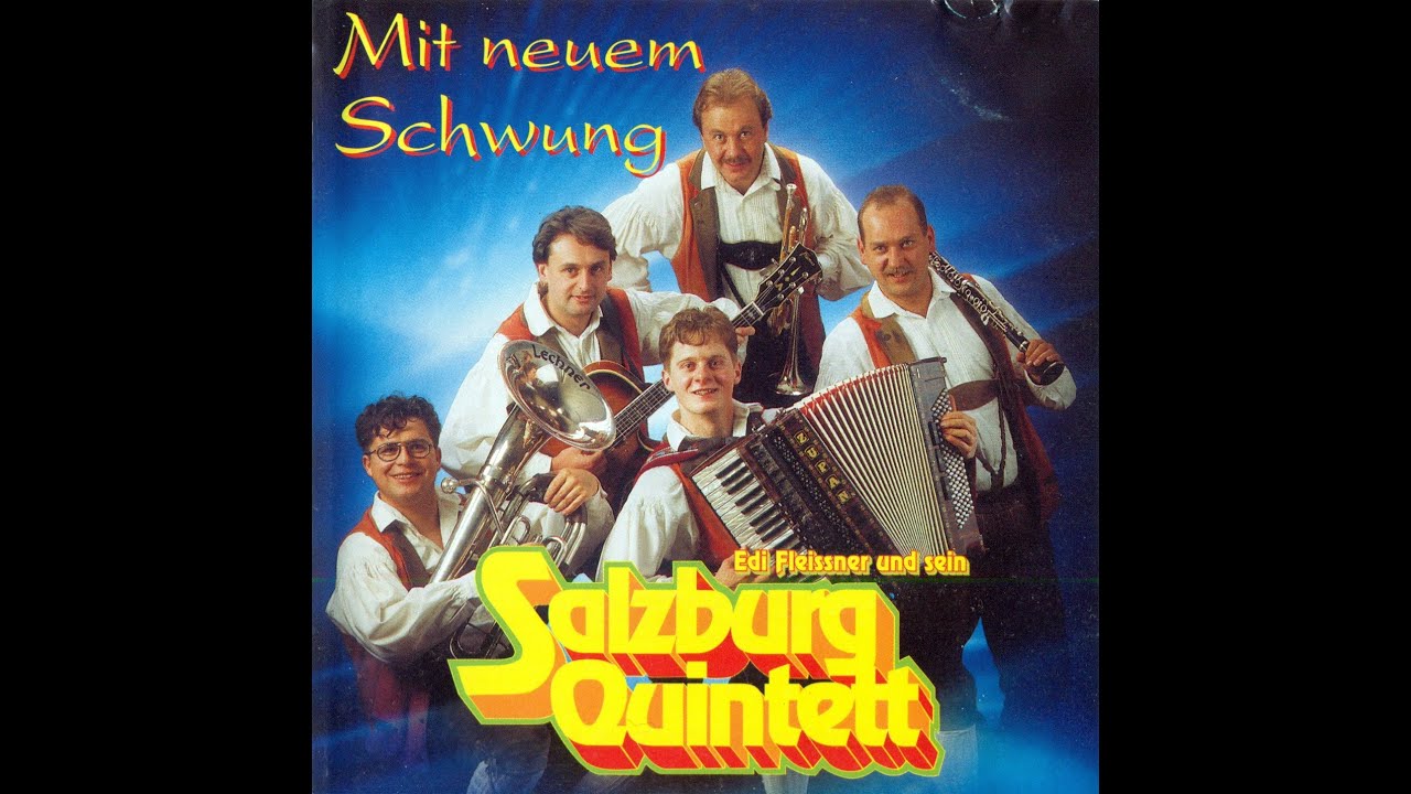 Salzburg Quintett - Is scho guat, i versteh