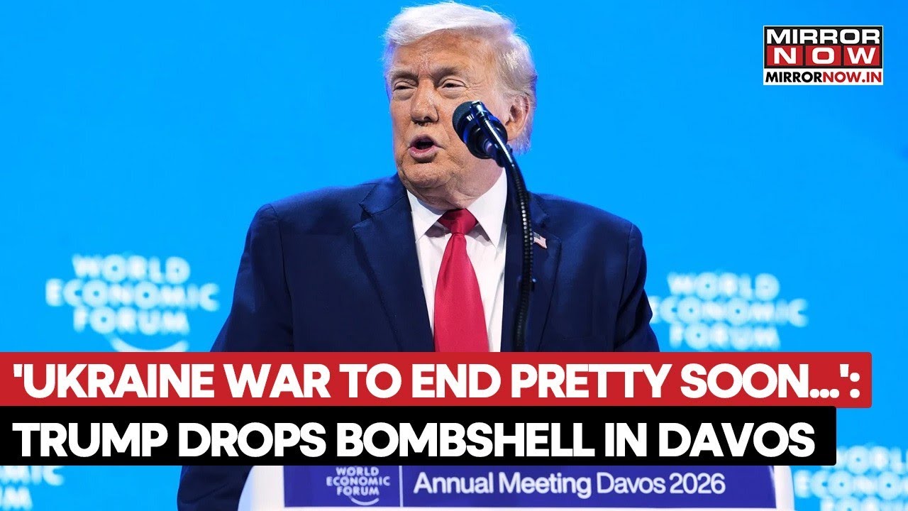 Trump Drops Bombshell In Davos, Says Ukraine War To End Soon, Repeats To Resolve Eight Conflicts