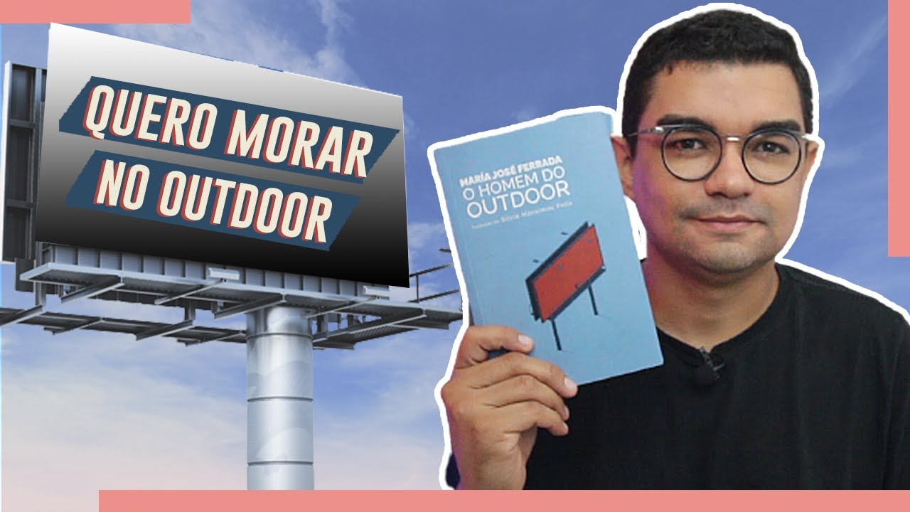 O HOMEM DO OUTDOOR (Mar&iacute;a Jos&eacute; Ferrada)