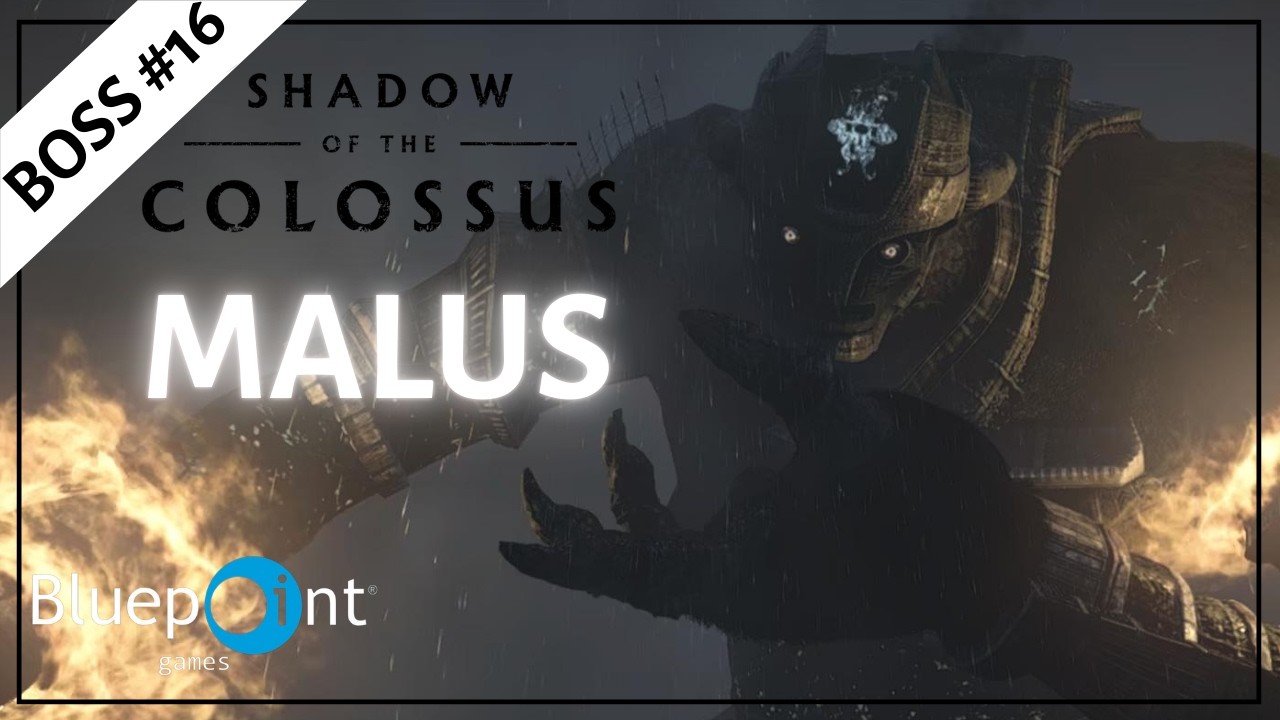 [SHADOW OF THE COLOSSUS] Boss #16 : MALUS | 4K 🗿