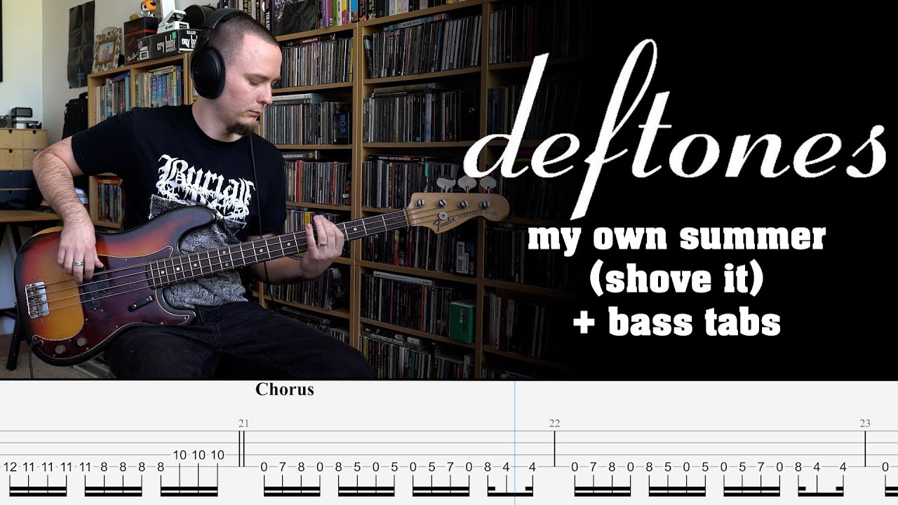 Deftones - My Own Summer (Shove It) - Bass Cover + tabs