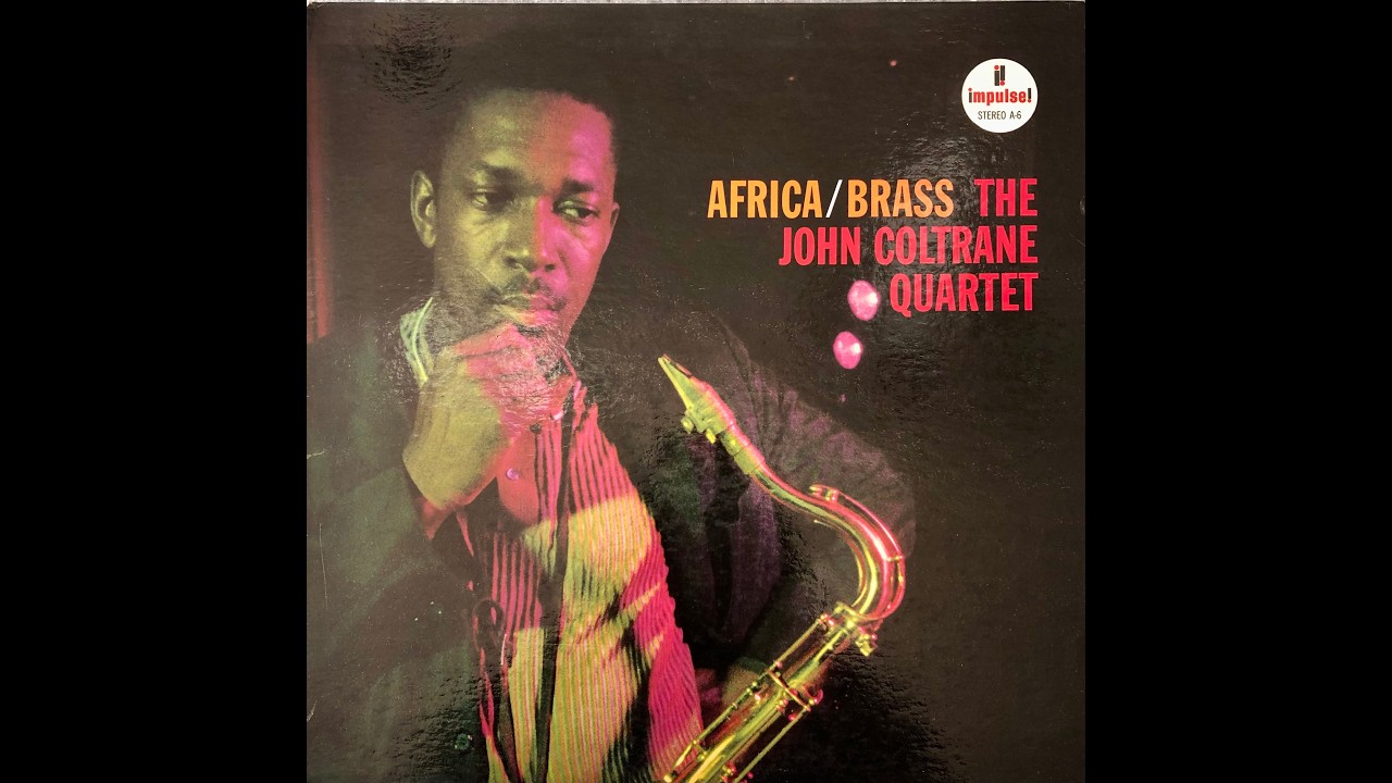 John Coltrane / Africa Brass / AS 6 A