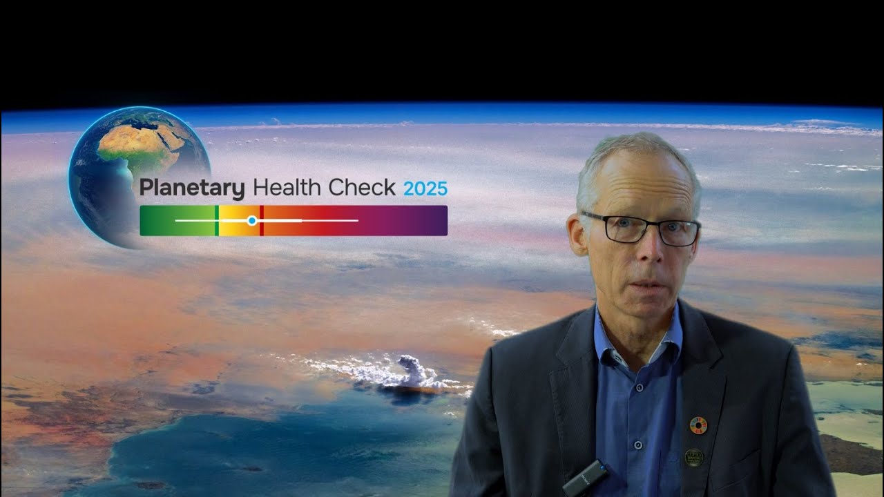 Official Planetary Health Check 2025 with Johan Rockstr&ouml;m
