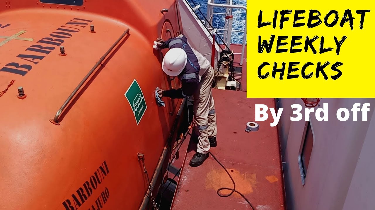 Lifeboat weekly checks(aniket)
