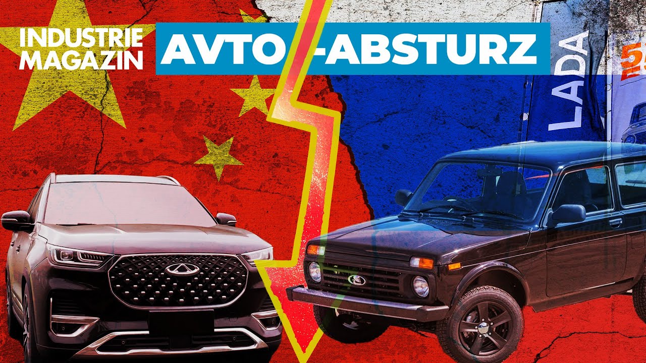 Russlands Autoindustrie und Lada am Abgrund: Vom VW-Traum zur China-Kolonie