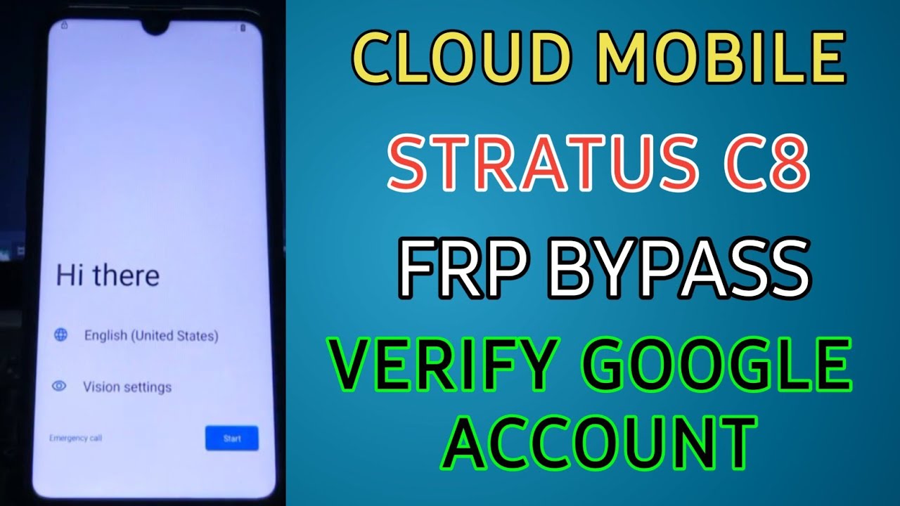 Cloud Mobile Stratus C8 Frp Bypass | Cloud Stratus C8 Frp Verify Google Account | Stratus C8 FRP