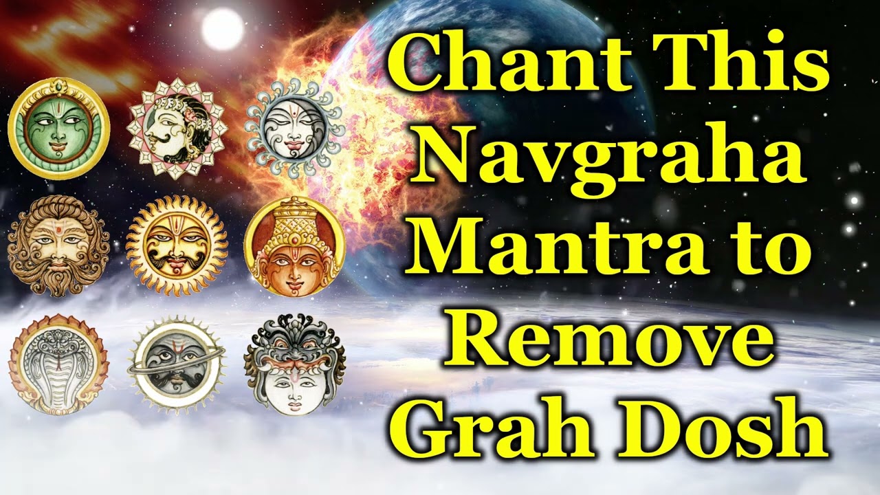 Chant This Navgraha Mantra To Remove Grah Dosh