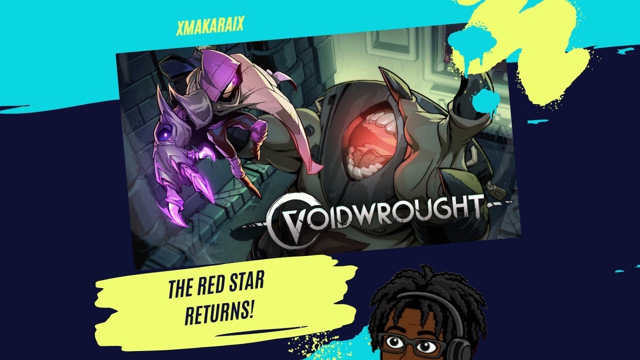 The Red Star Returns! 🫶🏿 [Voidwrought] | Pt.4