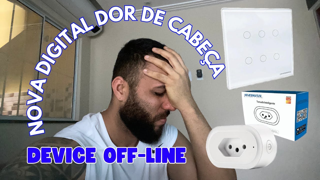 Interruptor nova digital | Device off-line