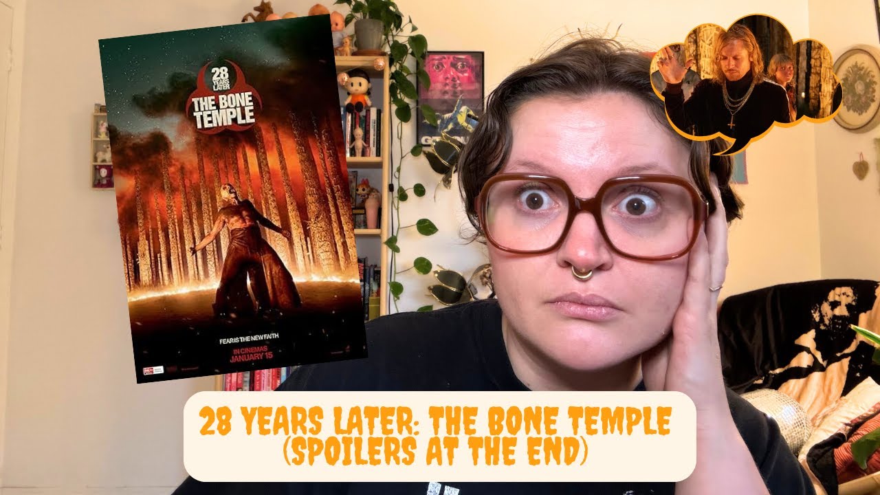 Best of the Franchise? 28 Years Later: The Bone Temple