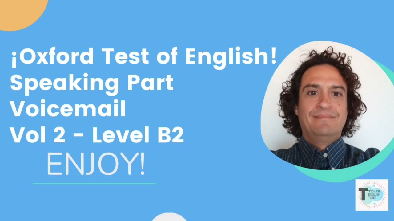 Oxford test of English Speaking🗣 B2 Voicemail part. Vol 2 Take notes and practice 🤓
