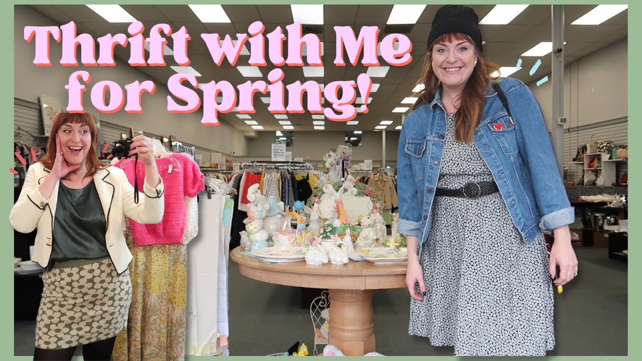 Thrift with Me for Spring! ~Exclusive Thrifting Experience at My Favorite Thrift Store~