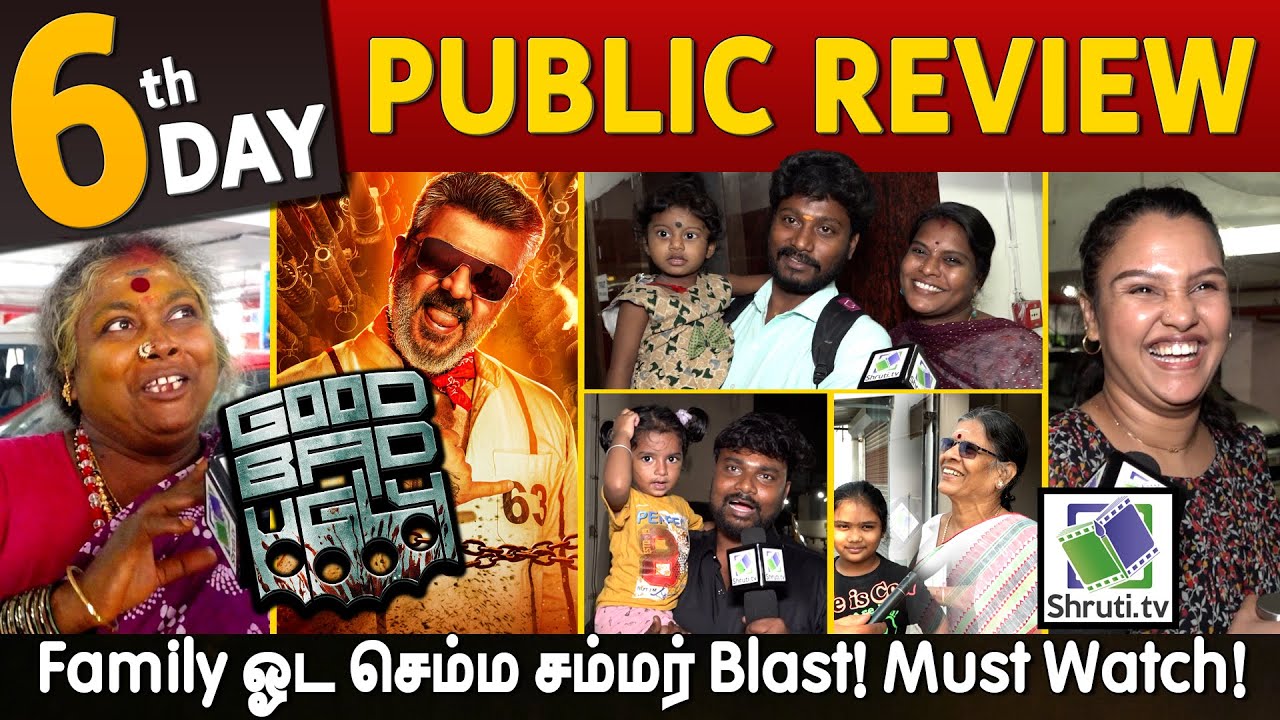 Summer Treat ! Day 6 - Good Bad Ugly Public Review | Ajith Kumar | Good Bad Ugly Review
