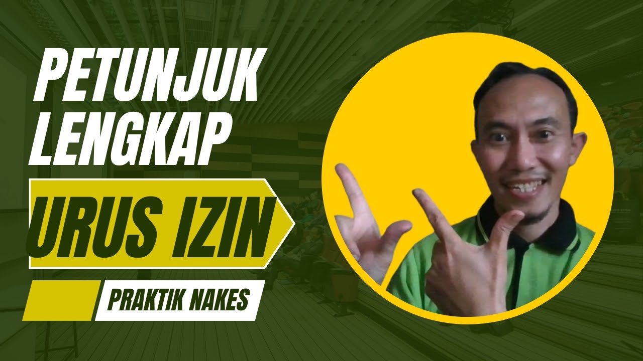 PETUNJUK LENGKAP PENGURUSAN IZIN PRAKTIK TENAGA MEDIS DAN TENAGA KESEHATAN DI MPP ATAU PTSP