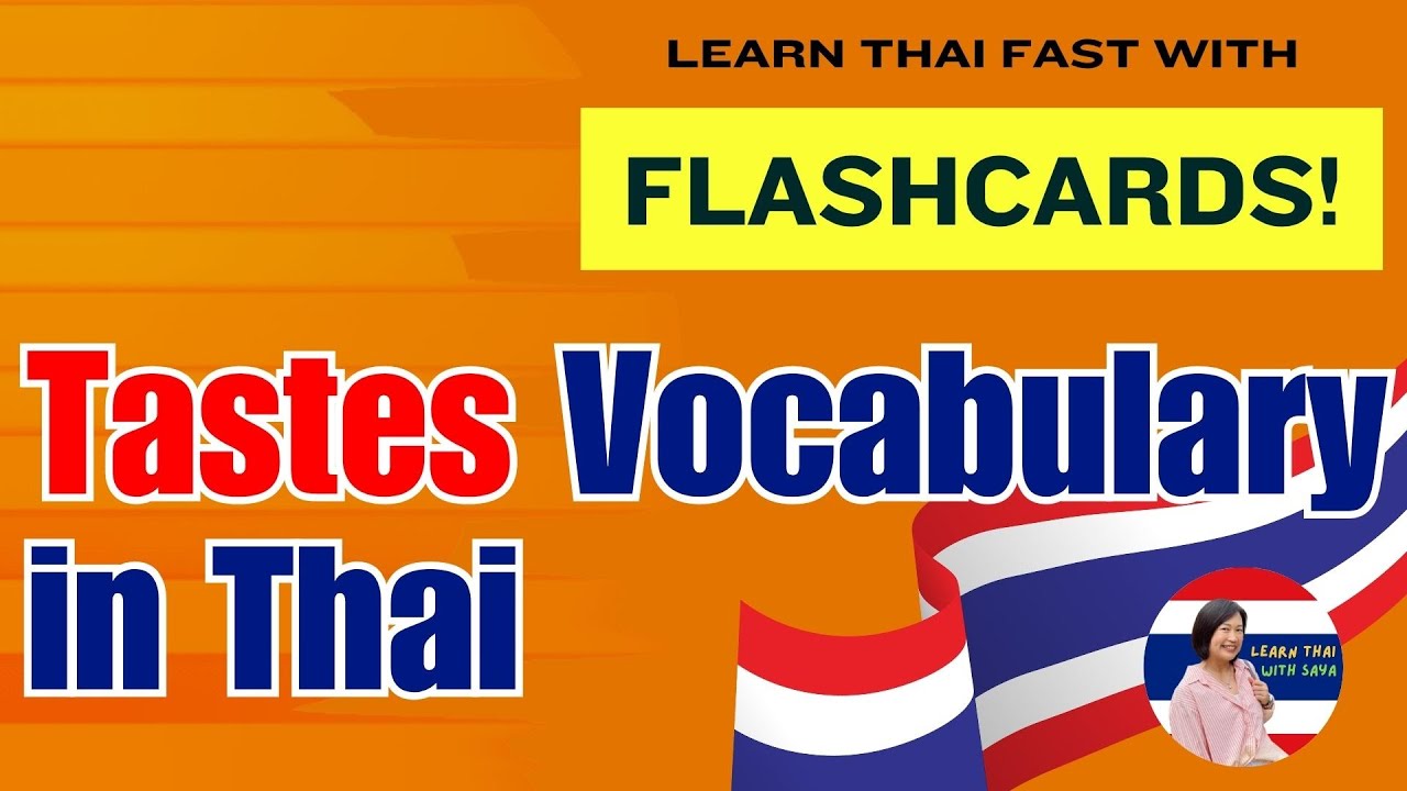 Learn Thai Fast with Flashcards! 🚀 | Taste Vocabulary in Thai