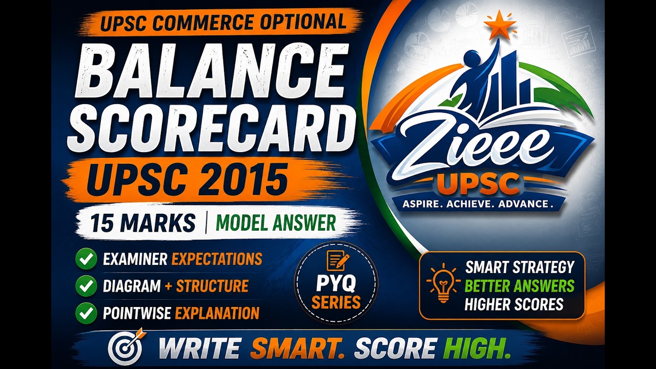 Balanced Scorecard (UPSC 2015 PYQ) | Commerce Optional | Model Answer with Diagram