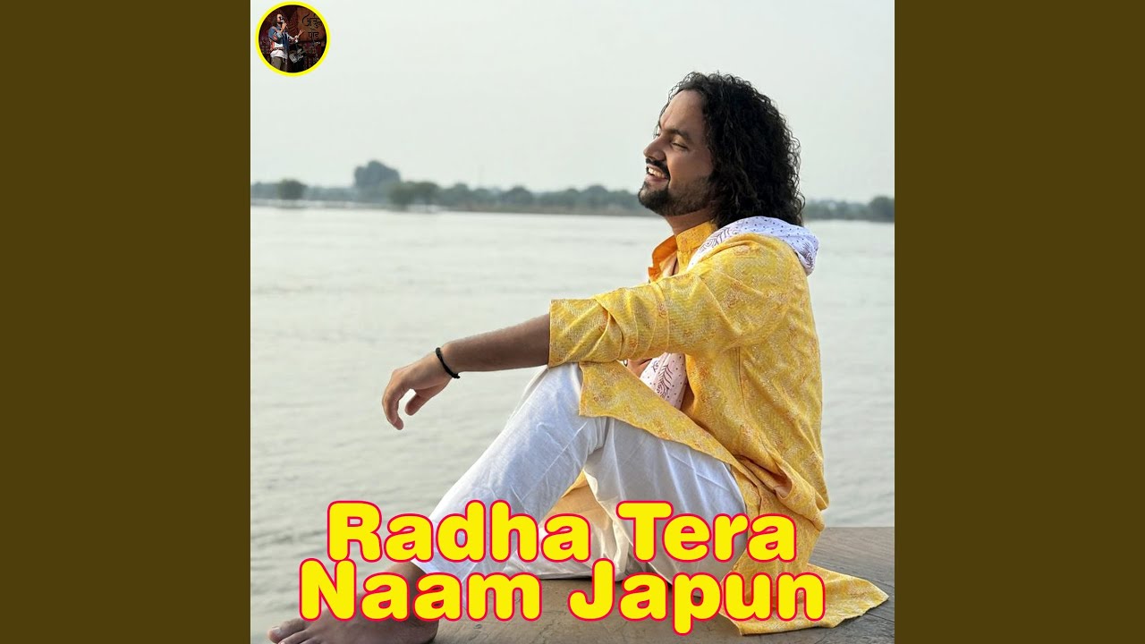 Radha Tera Naam Japun