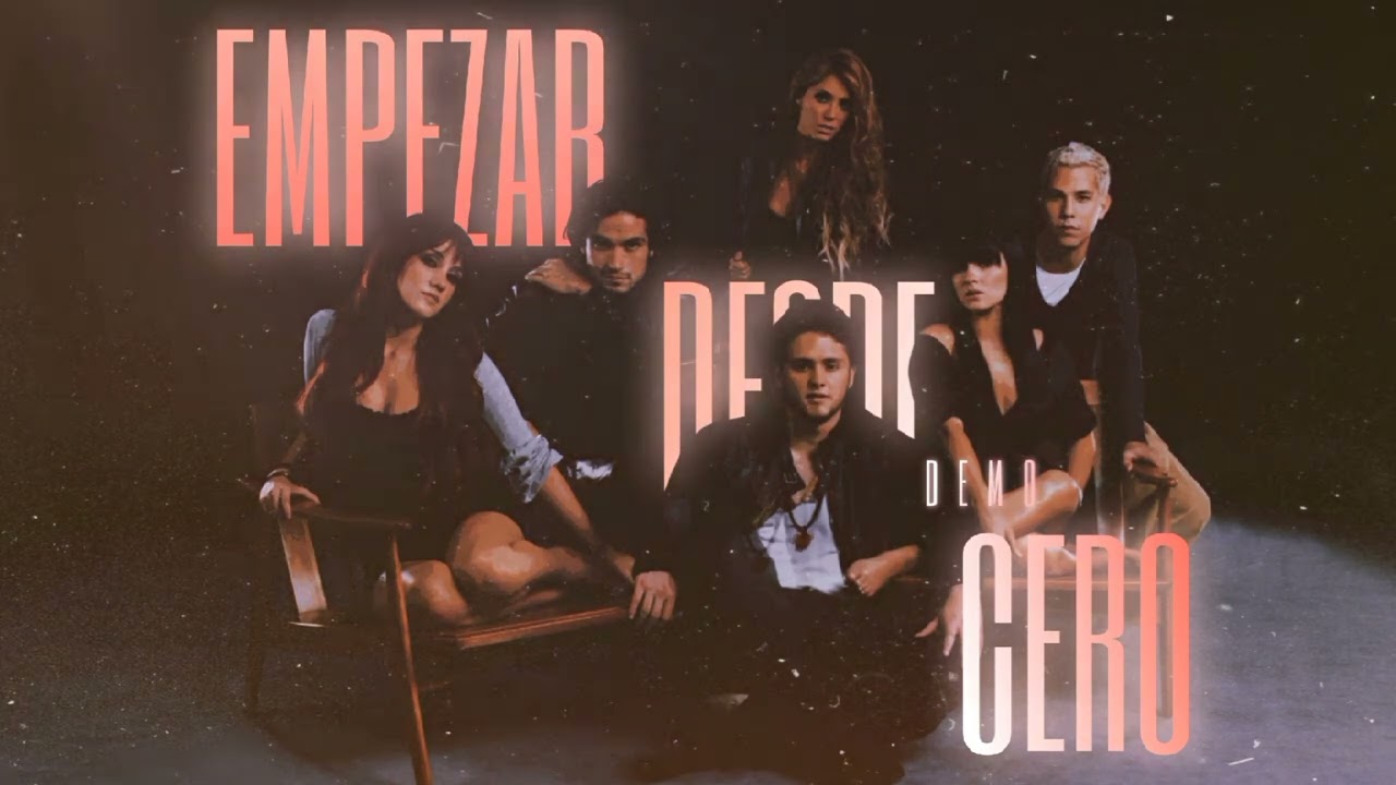 RBD - Empezar Desde Cero (Versión Alternativa/Demo Official)