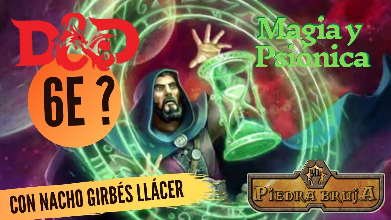 D&D 6e❓ La Magia y psiónica ✨ DUNGEONS AND DRAGONS después de quinta edición