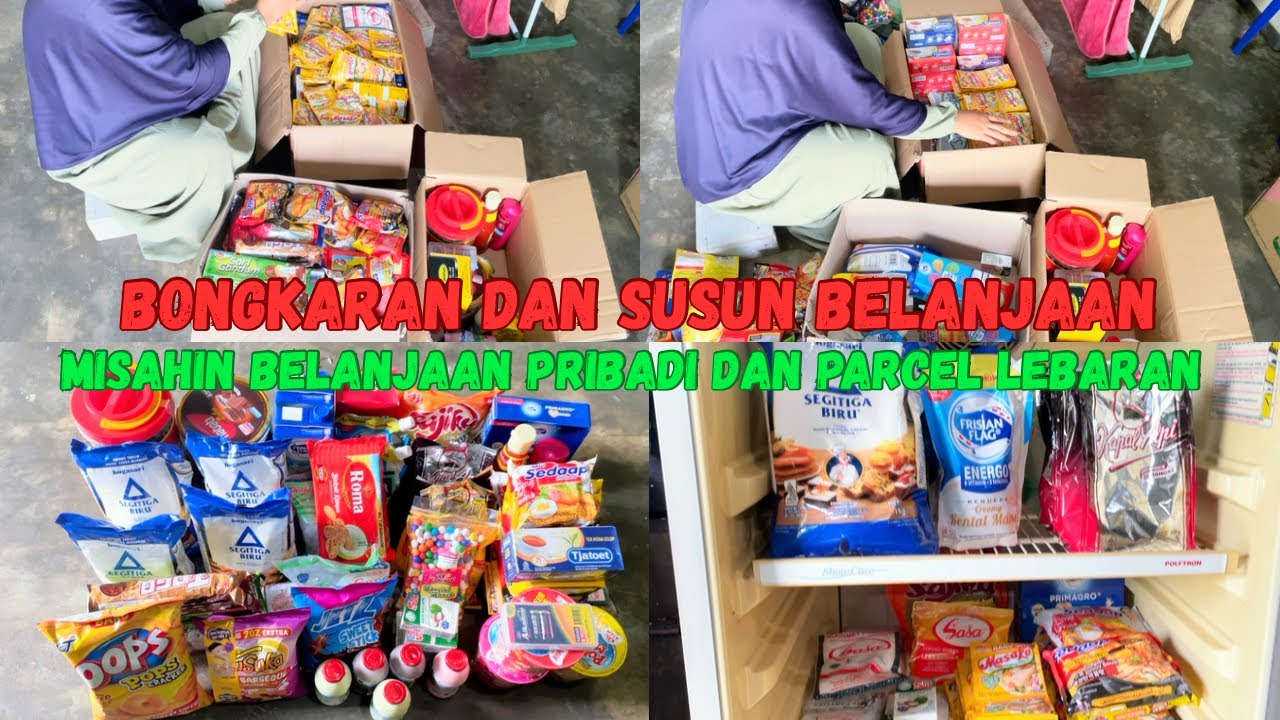 Rutinitas IRT || Bongkaran dan susun barang belanjaan || Misahin belanjaan pribadi dan parcel ||