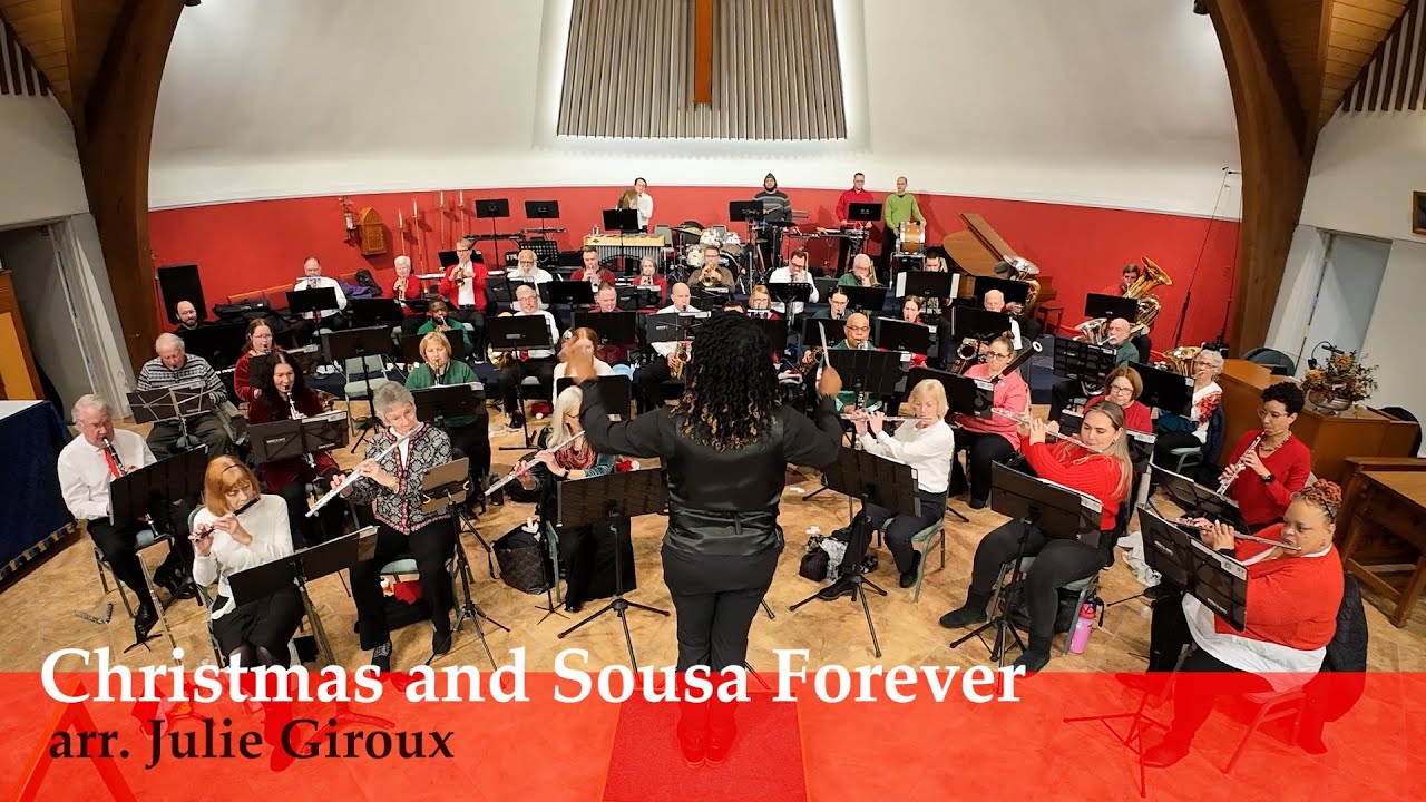 Christmas and Sousa Forever - arr. Julie Giroux - Chesapeake Concert Band LIVE