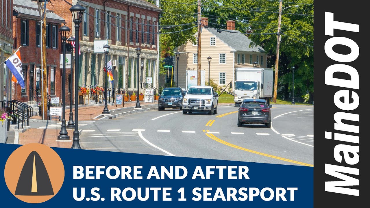 Searsport, U.S. Route 1 - Before And After