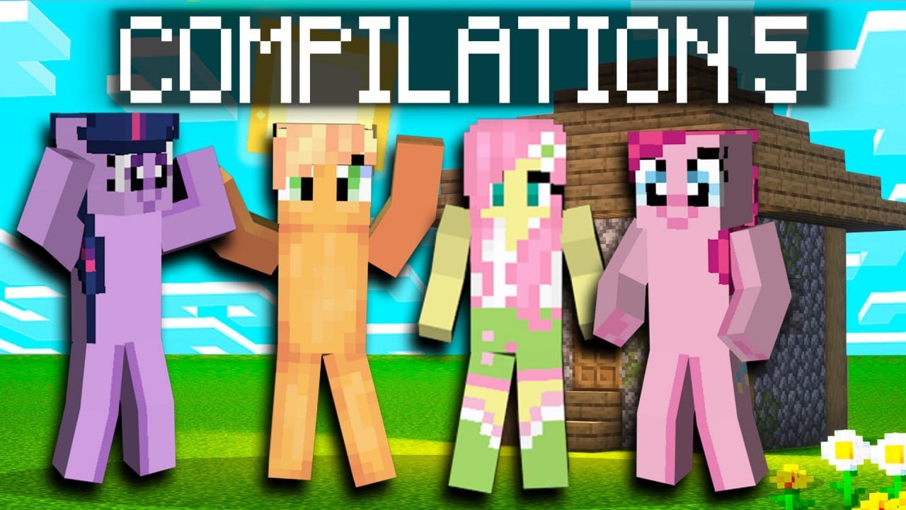 My Little Pony Plays Minecraft Compilation 5