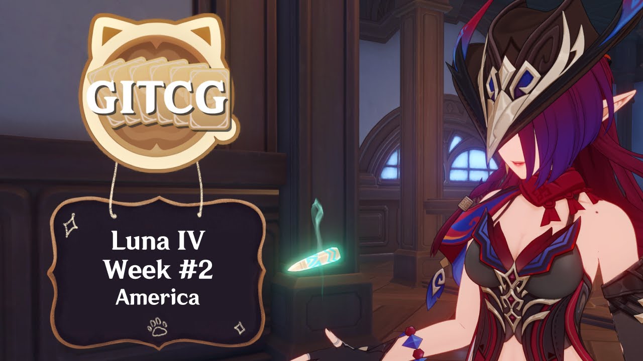 GITCG Luna IV America Week 2 | Genshin TCG Tournament