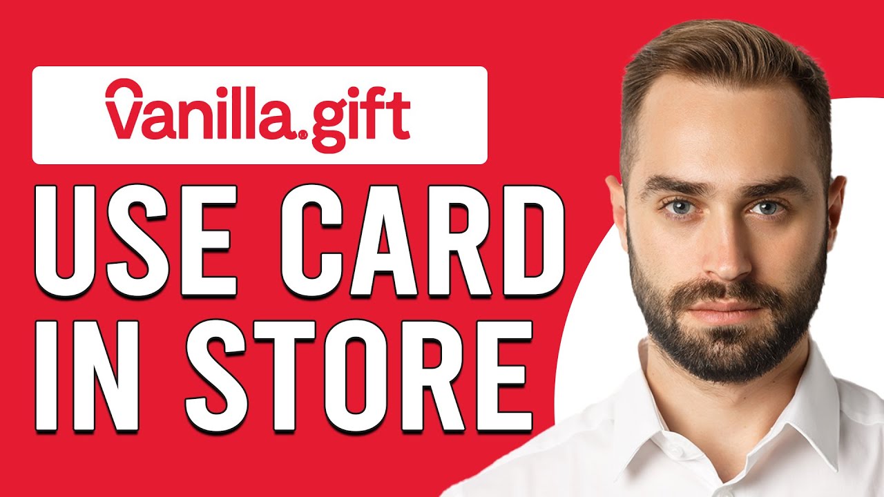 How To Use A Vanilla Gift Card In Store (How Do I Use A Vanilla Gift Card In Store?)