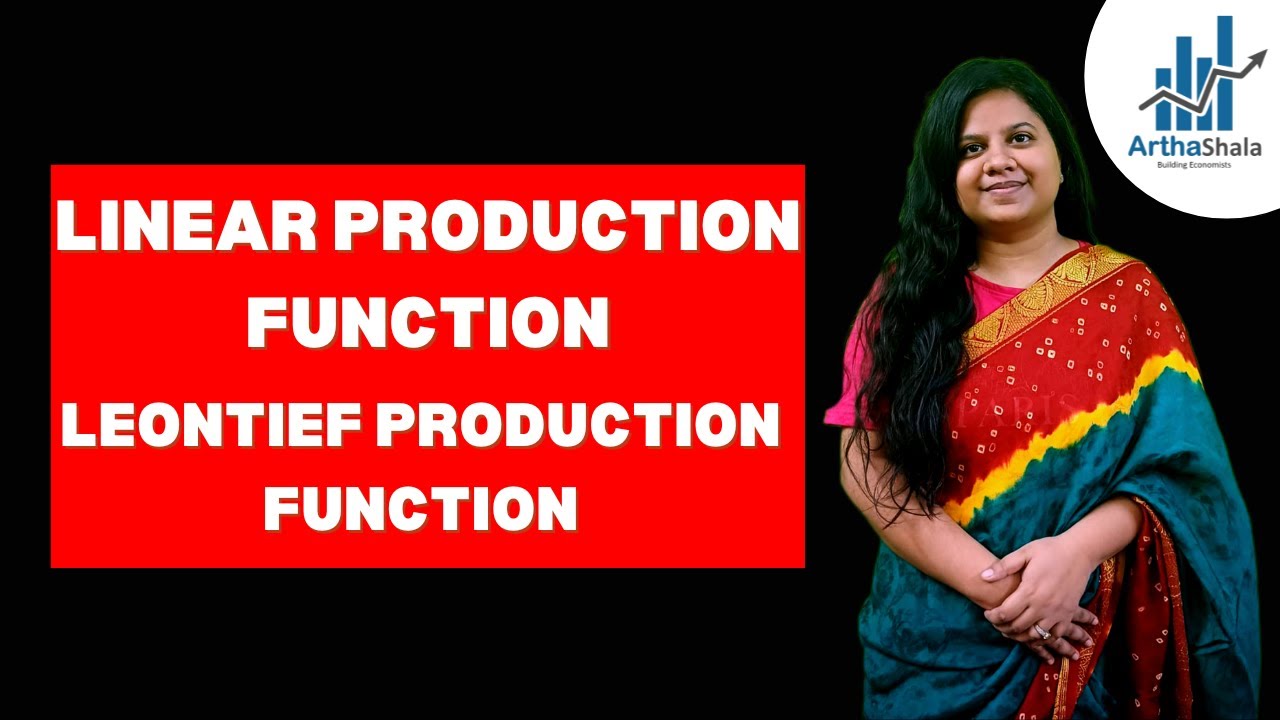Linear and Leontief Production Function | BECC101/105 | IES | UGC NET ECONOMICS | ECONOMICS OPTIONAL