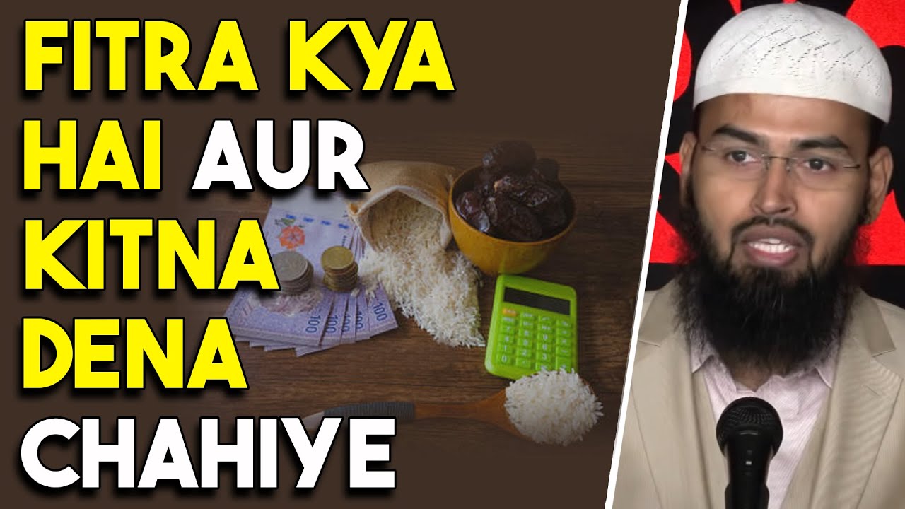 Fitra Kya Hai Aur Kitna Dena Hai By Adv. Faiz Syed