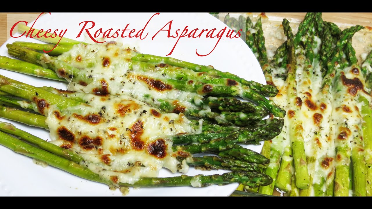 CHEESY ROASTED ASPARAGUS | HOW To COOK ASPARAGUS | ROASTED ASPARAGUS RECIPE