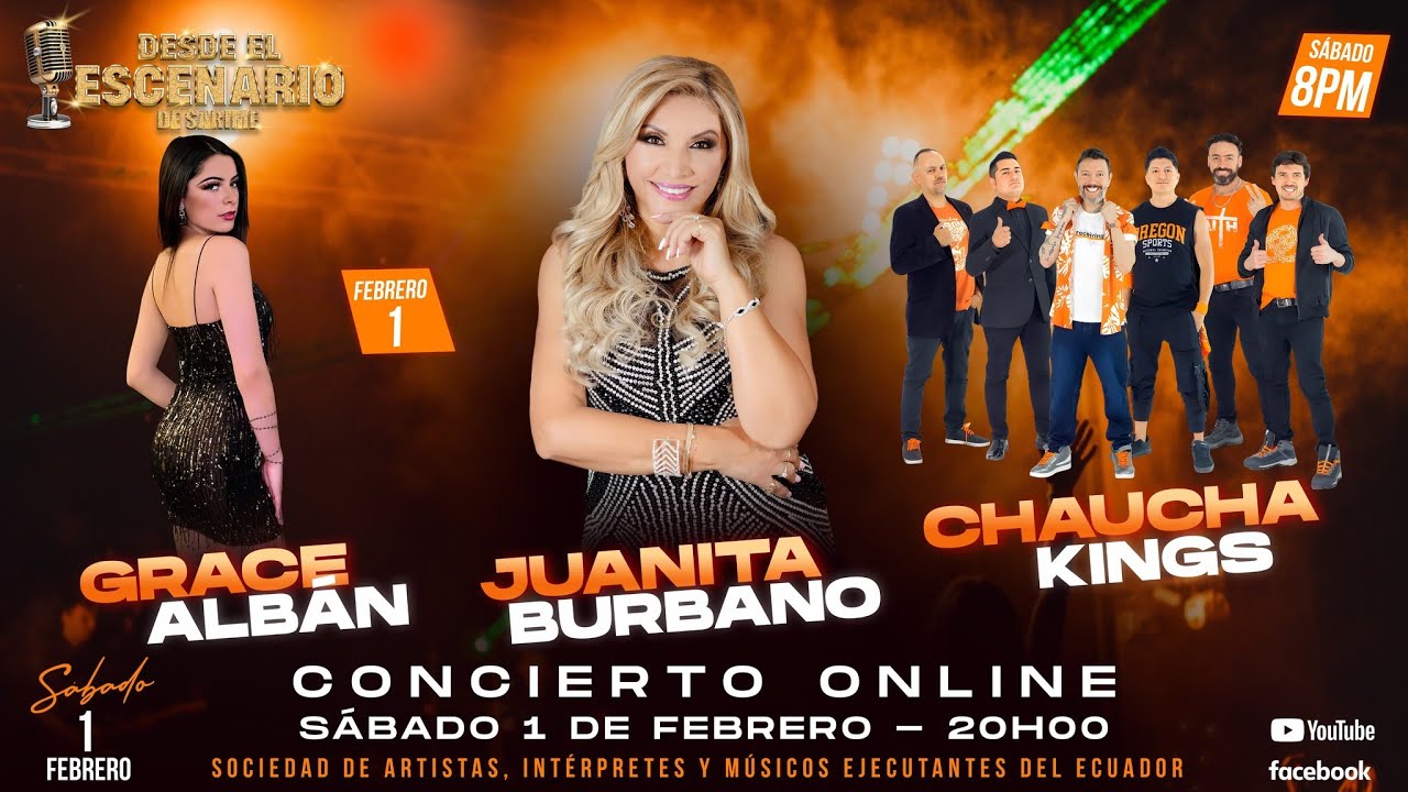 JUANITA BURBANO - GRACE ALBÁN - CHAUCHA KINGS - DESDE EL ESCENARIO DE SARIME - 1 FEBRERO 2025