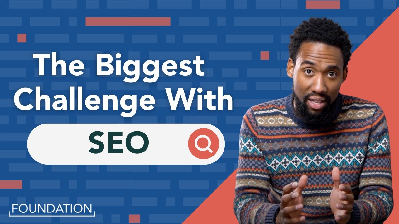 What is the Biggest Challenge When it Comes to SEO?