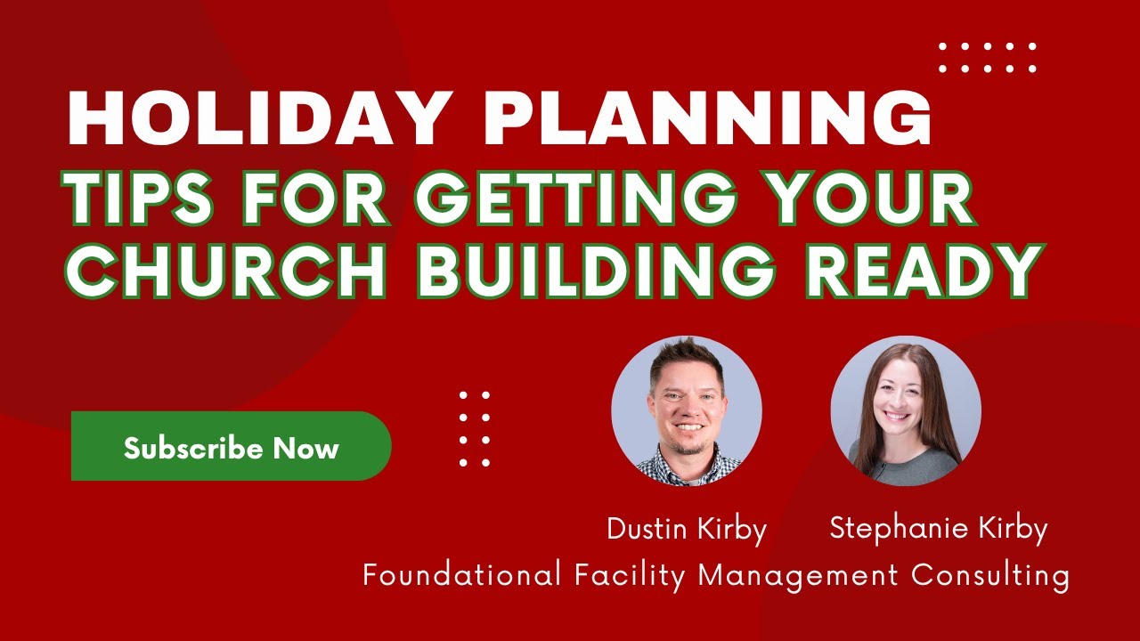 Holiday Readiness for Churches: Prepare Your Building, Volunteers & Systems for Christmas