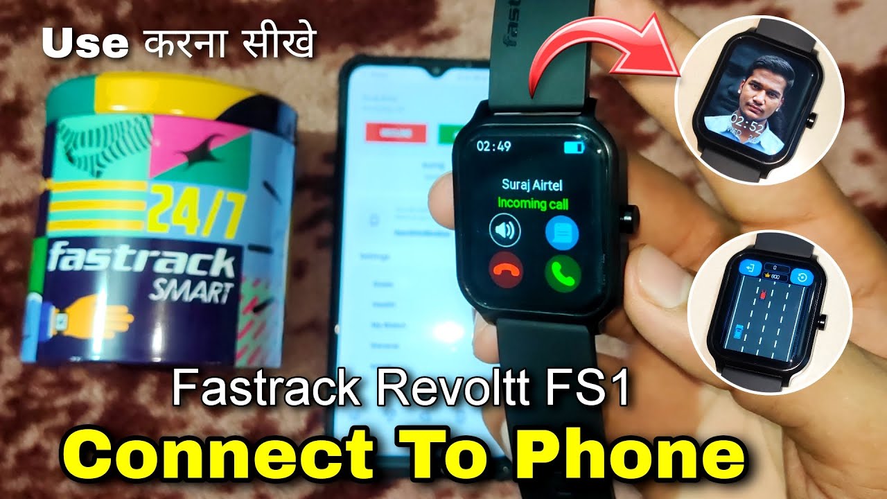 Fastrack Revolt FS1 Smartwatch Connect To Phone | Fastrack Smartwatch Connect To Phone