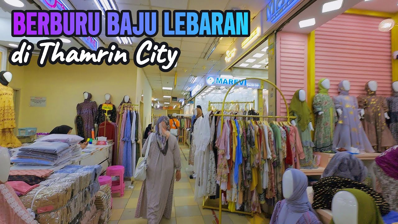 HUNTING BAJU LEBARAN DI THAMRIN CITY | BANYAK PROMO SPESIAL