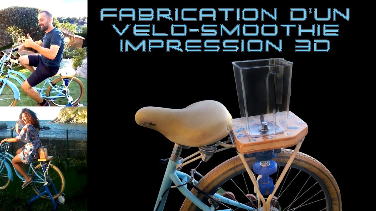 Fabrication d'un vélo-smoothies