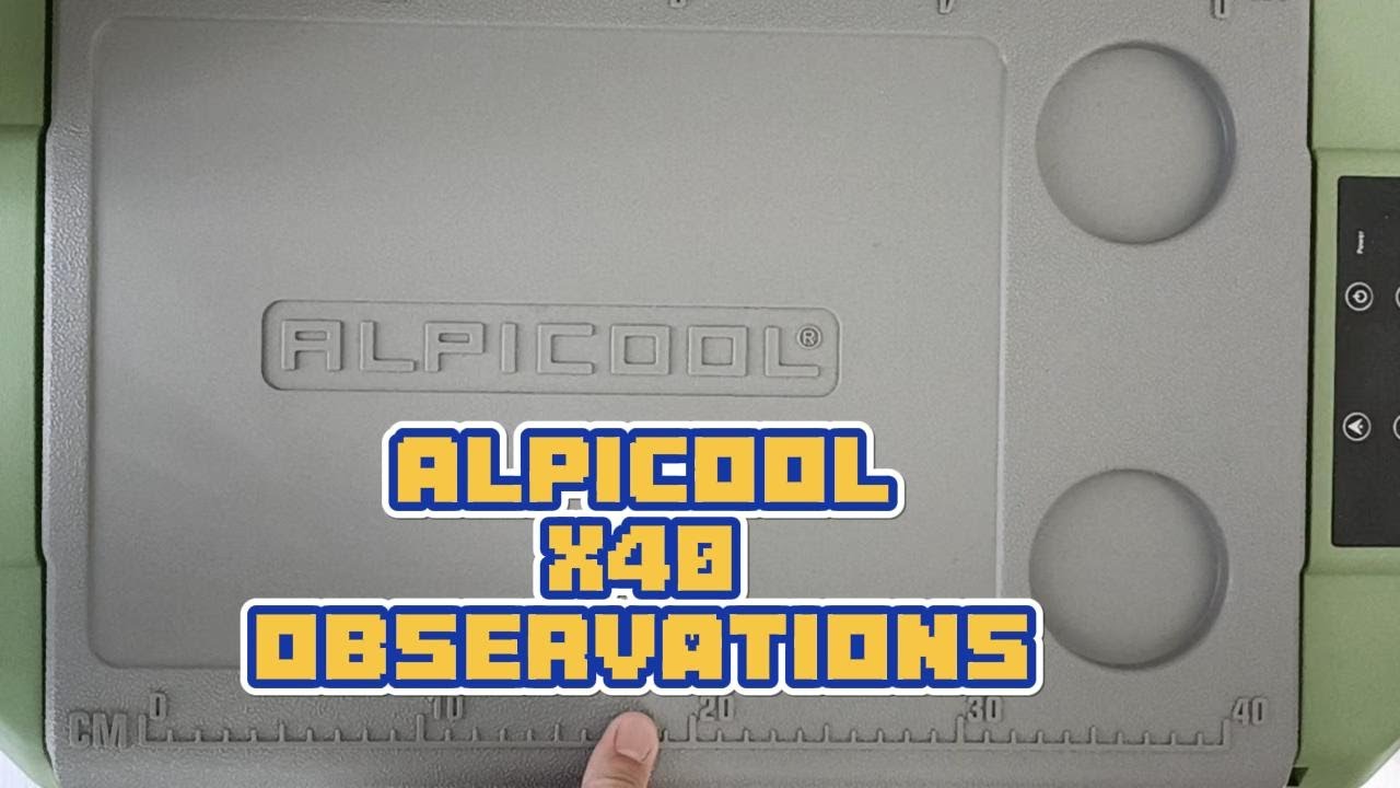 Alpicool X40 Observations