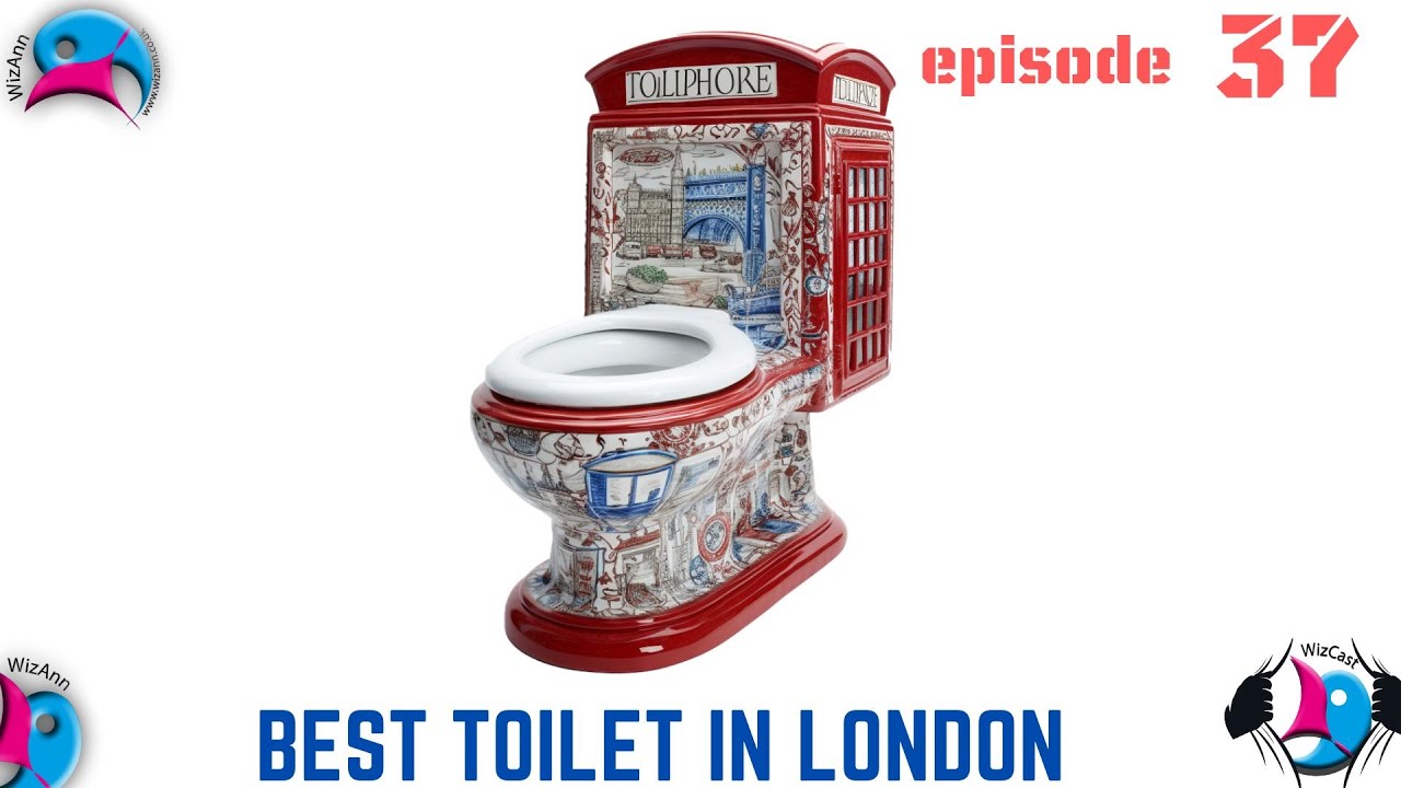 Best Toilet in London