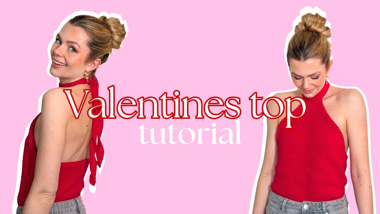 Hæklet Valentines top tutorial- begyndervenlig🧶