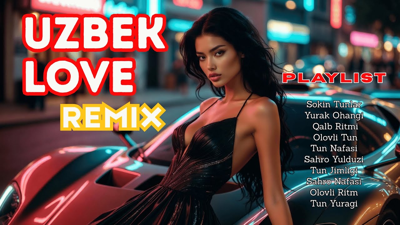 Uzbek Emotional Night Music 2026 🎶 Deep Love Remix for Late Hours