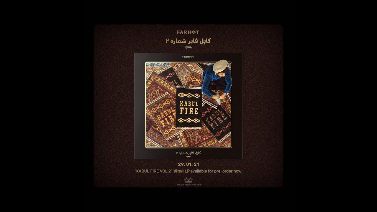 FARHOT - Kabul Fire Vol.2 pre-order Now