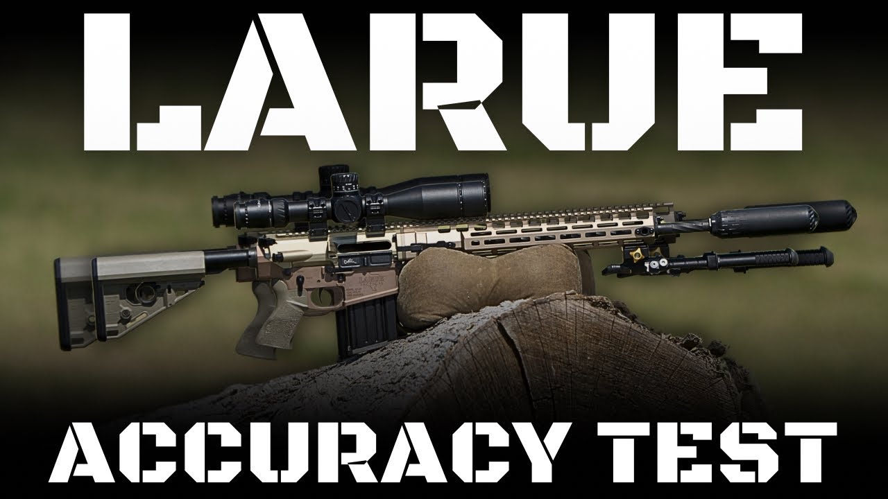 Larue LT 10 | Accuracy Test SOCOM Submission