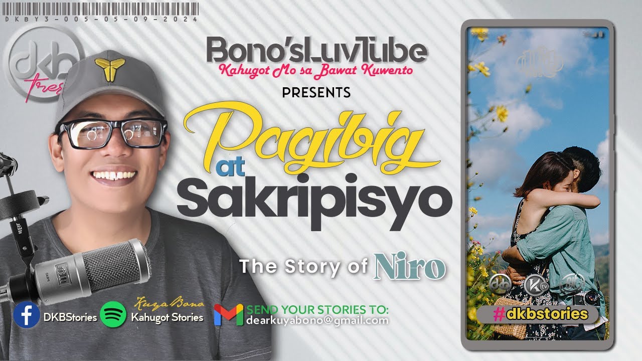 PAGIBIG AT SAKRIPISYO | Kuwento ni Niro | DKBY3-005