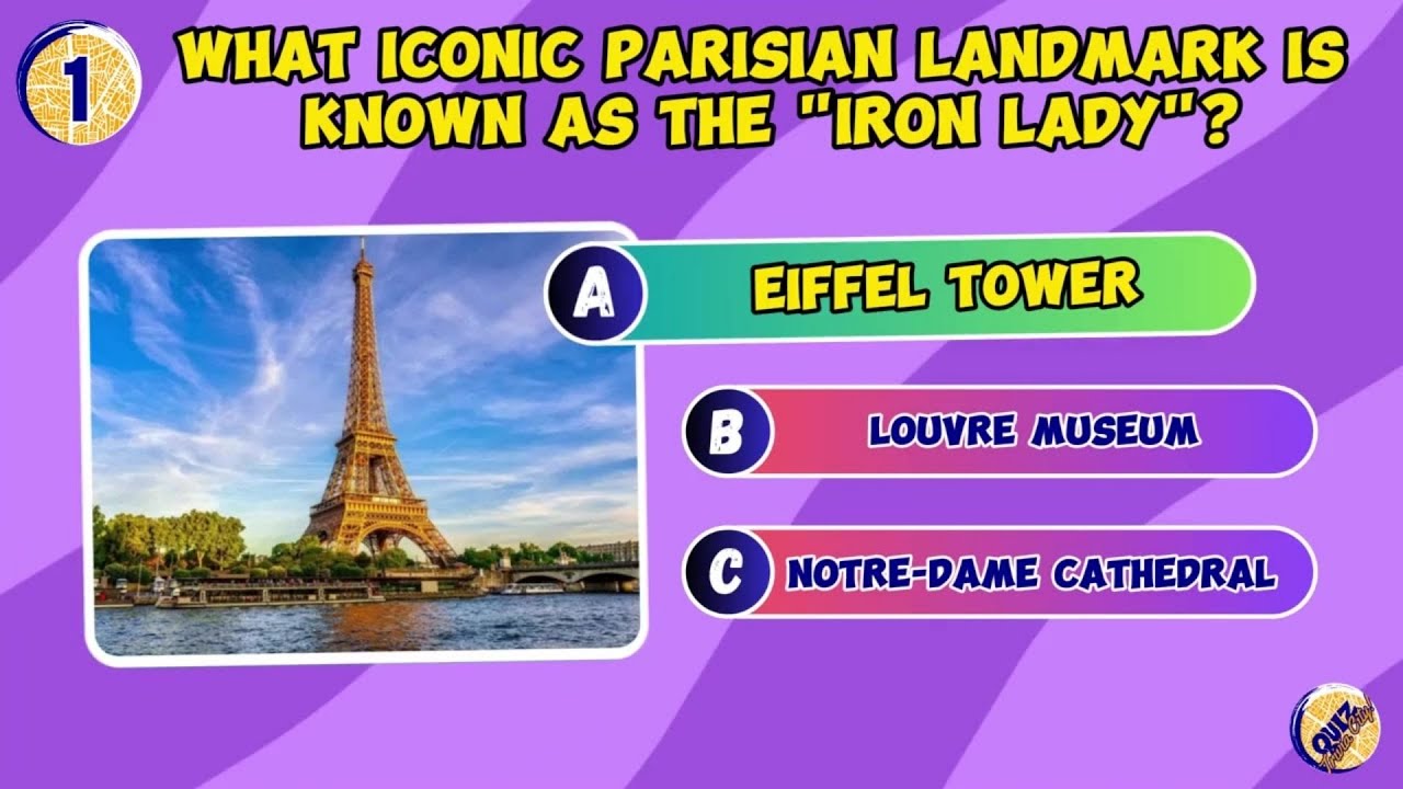 Guess all 30 Paris Questions I Quiz Trivia City