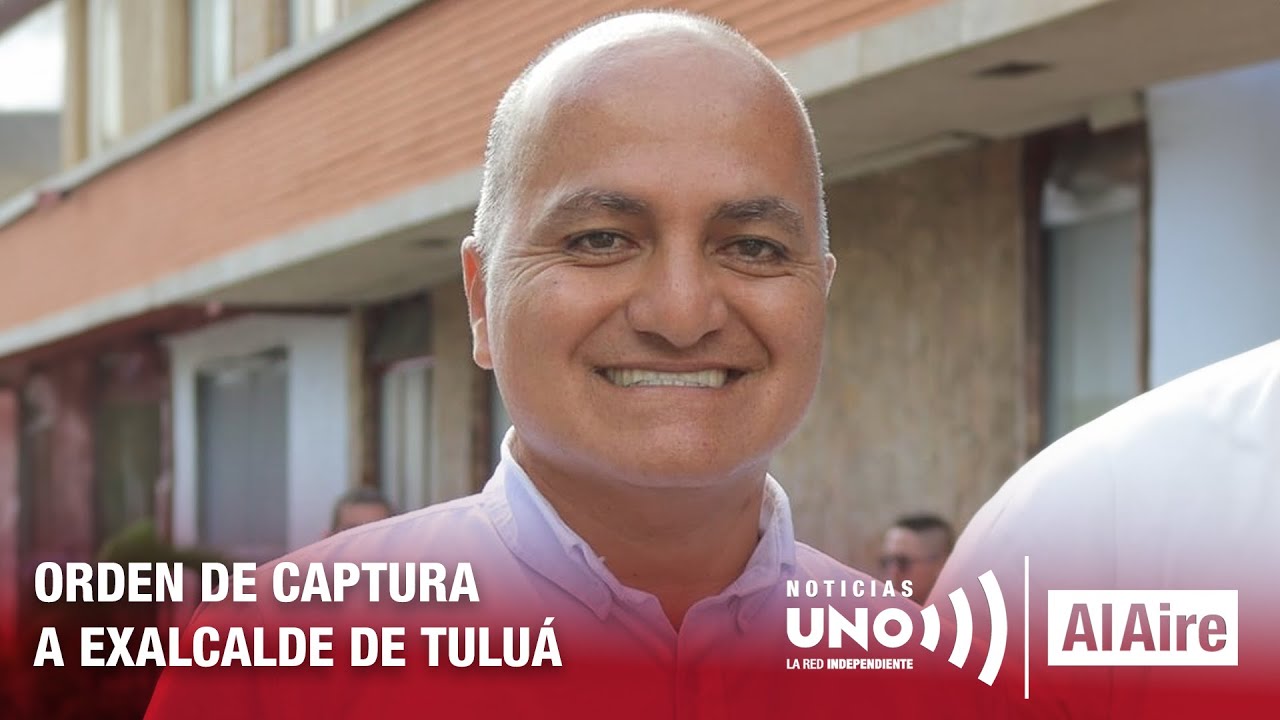 C4PTURA  a exalcalde y tres funcionarios más de Tuluá - Noticias Uno Aire
