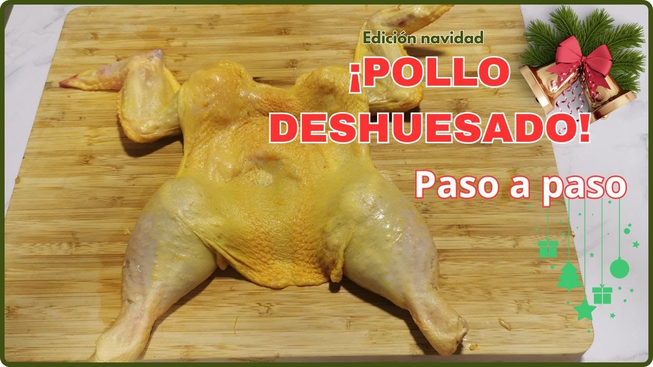 ¡Pollo deshuesado!🔪🍗Listo para rellenar🎄Paso a Paso🧑‍🍳#facilyrapido #pollodeshuesado #navidad
