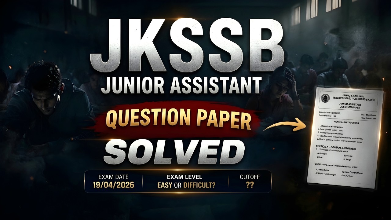 JKSSB Junior Assistant Question Paper Solved 2026 | Solution with Explanation| Cut Off?